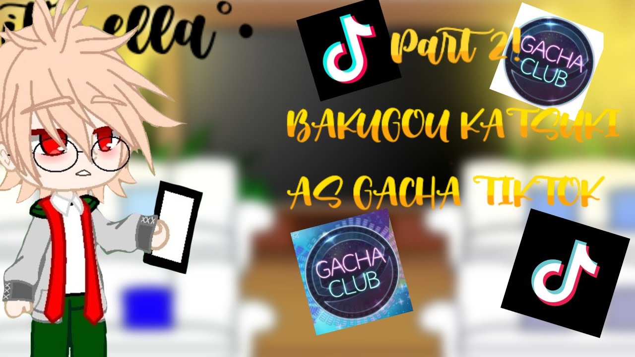 Mha react to katsuki bakugou as random gacha tiktok||dekubaku||