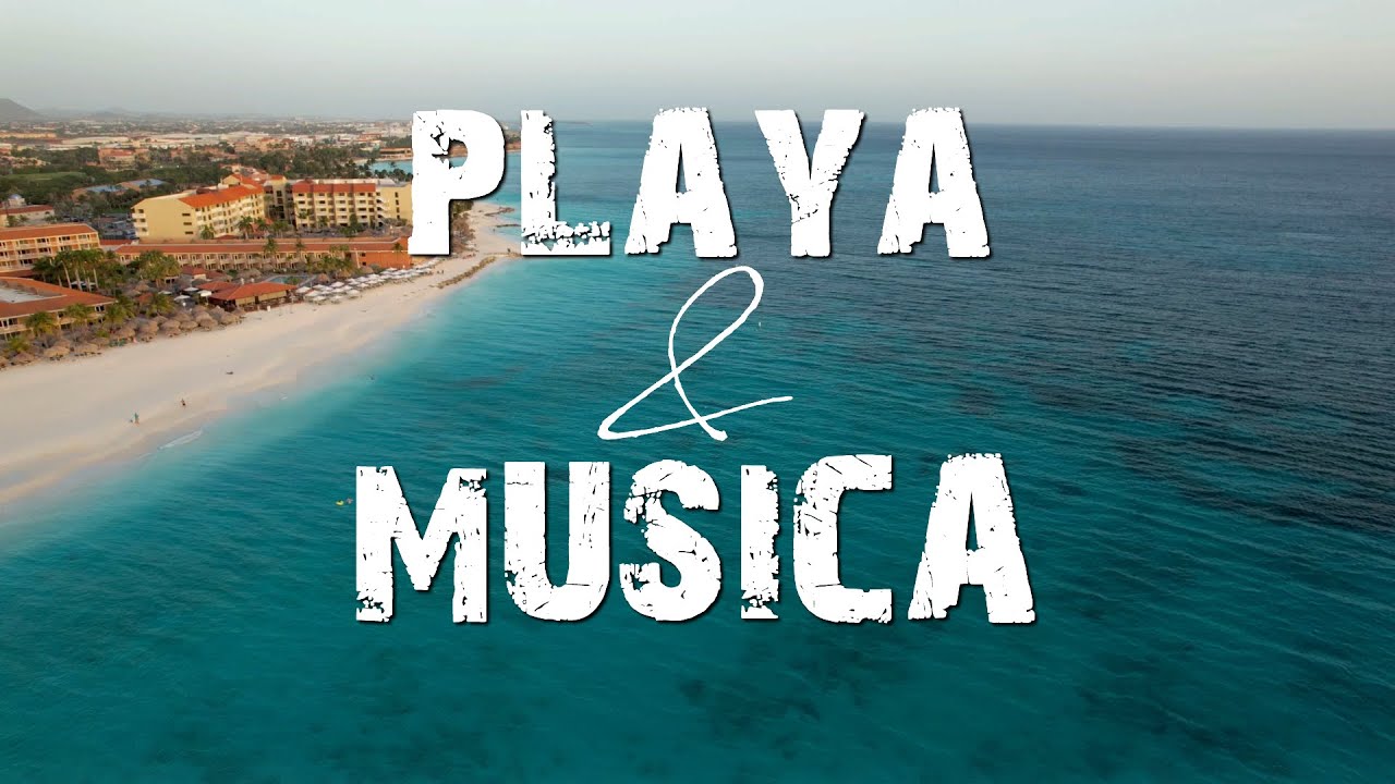 M&uacute;sica alegre para la ma&ntilde;ana ☀️ para trabajar activo y positivo mix ☀️con ambientes de playa.