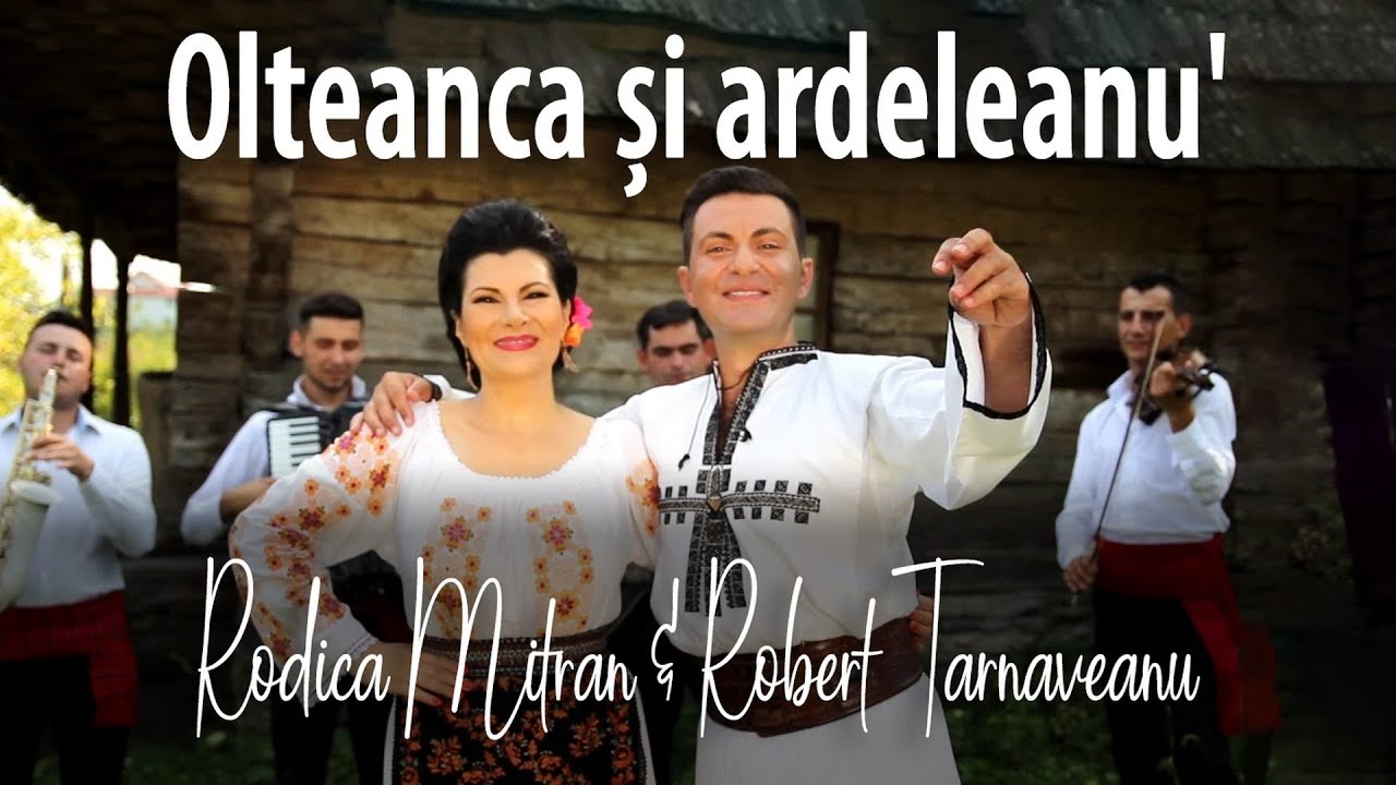 Rodica Mitran & Robert Târnăveanu - Olteanca și ardeleanu'. Muzică și text: Rodica Mitran