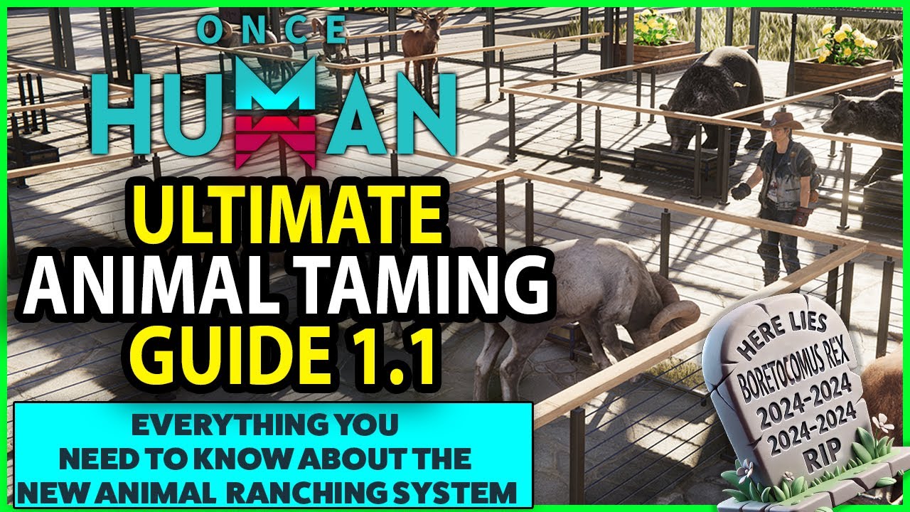 Once Human | New Animal Taming & Ranching Build Guide | Everything You Need to Know | Tips & Tricks