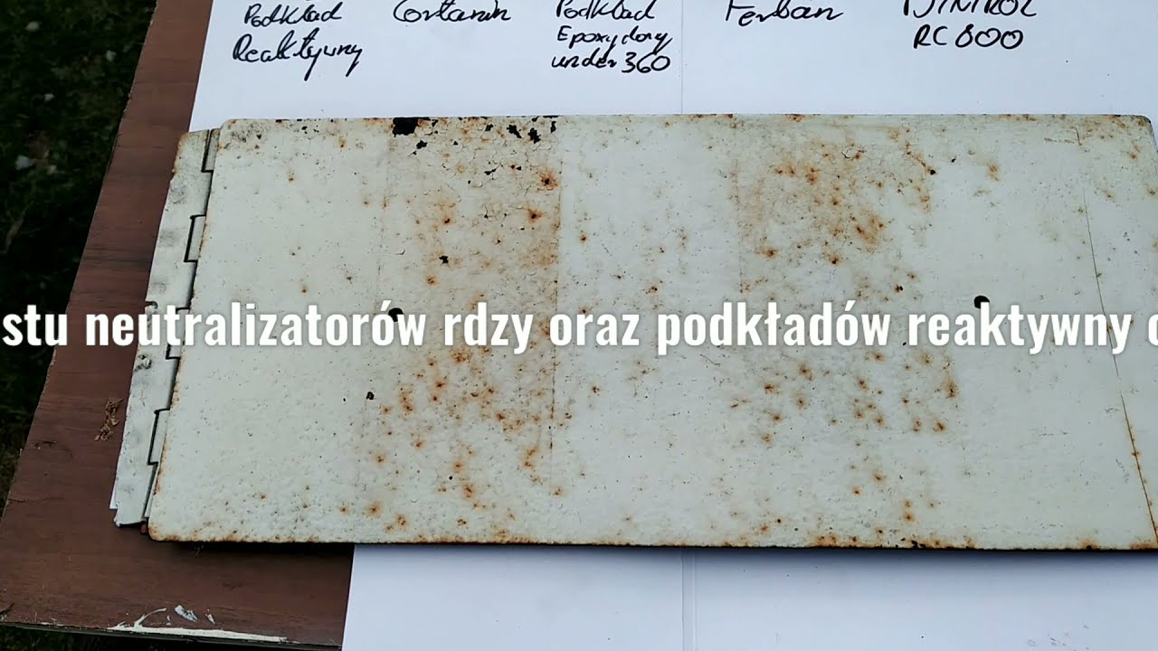 Rdza kontra podkład reaktywny, cortanin f, Epoxyd protect 360, fertan, dynitrol rc800