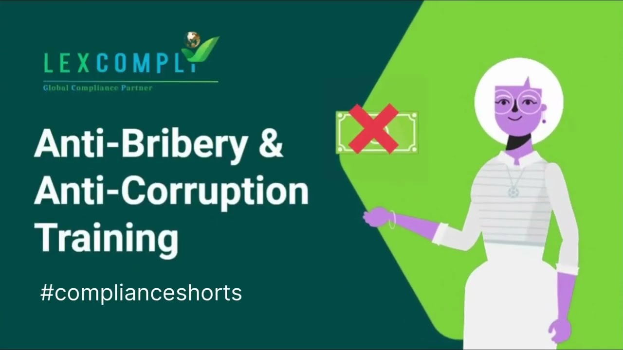 Anti-Bribery & Anti-Corruption Training