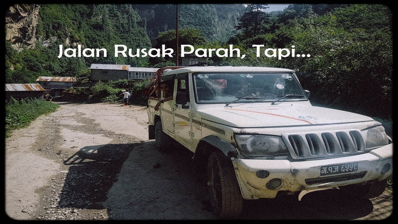 Jalan Darat Ekstrim {Annapurna Circuit Eps 2}