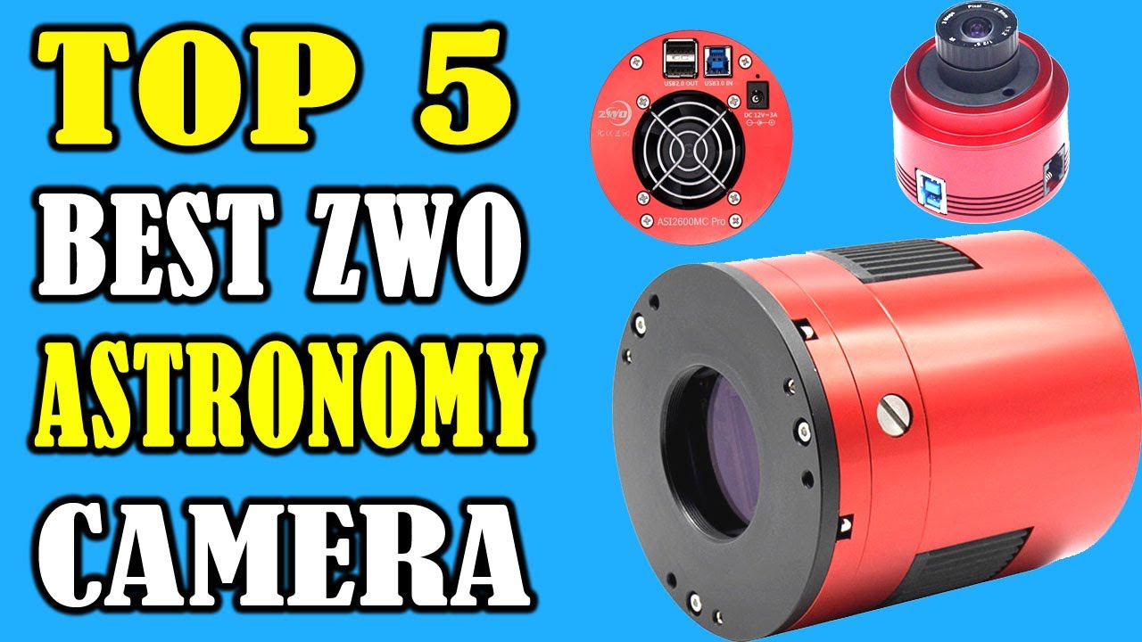 Top 5 Best Astrophotography Camera In 2020 | Best ZWO Camera
