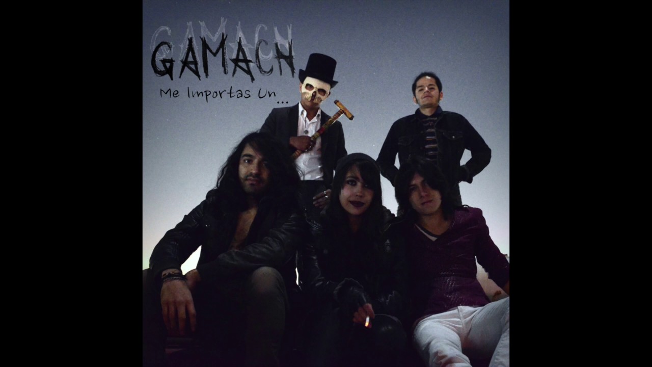 Gamach - Me Importas Un