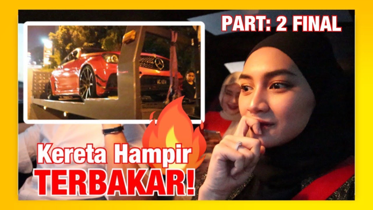 Part 2 : Kereta Hampir Terbakar. Birthday Party Natasya Makan Ketam Nipah