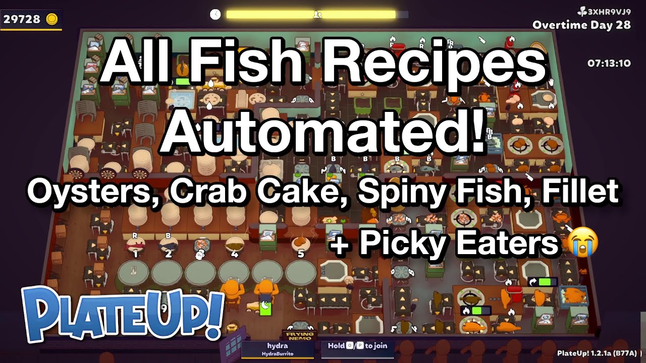 All Fish Recipes, Automated (mostly)! - Solo Day 1 to OT28 - PlateUp!
