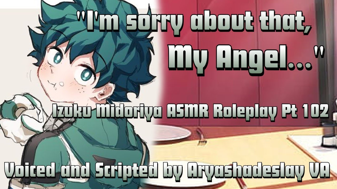 Your and Deku's Date is Interupted!: Deku ASMR Roleplay Pt 102 [M4A][My Hero Academia]
