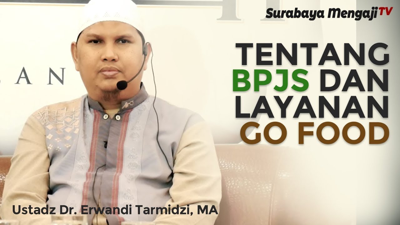 Konsultasi Muamalah: Tentang BPJS dan Layanan Go Food