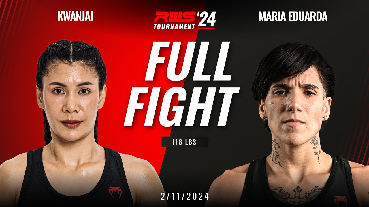 Full Fight l Kwanjai Kwanjai Muay Thai Gym vs Maria Eduarda Kamnan Chet Muangchon I RWS