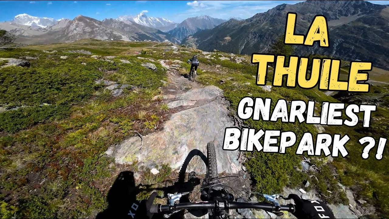 Is This The Gnarliest Bikepark Ever? | La Thuile