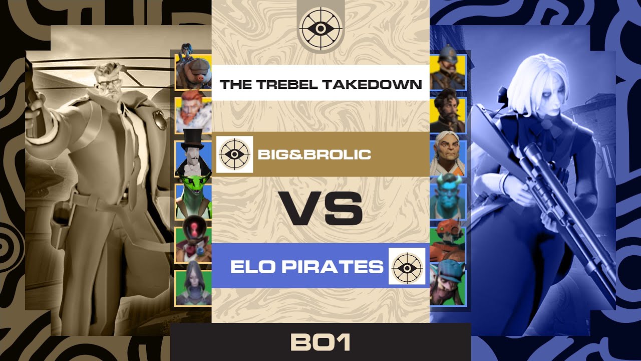Big&Brolic vs Elo Pirates | BO1 | The Trebel Takedown