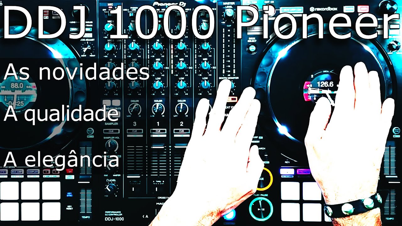 DDJ 1000 Pioneer - Tutorial em Português