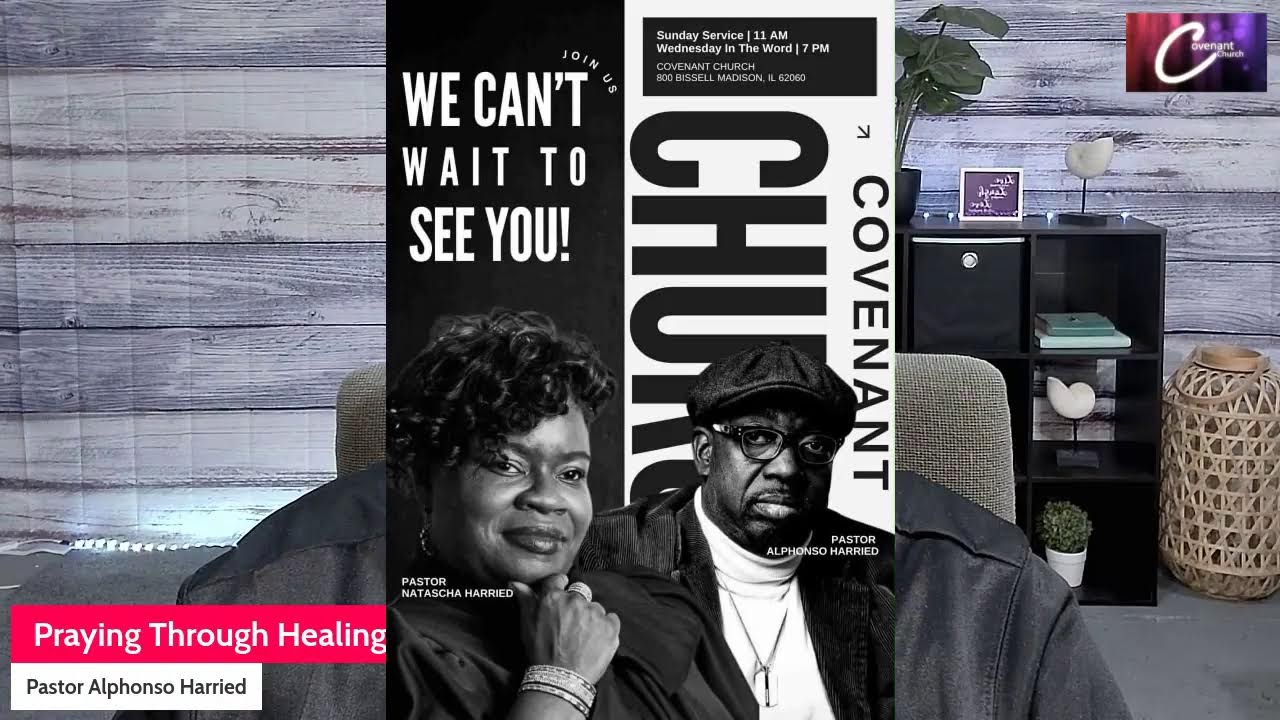 Wednesday In The Word | Pastor Alphonso Harried