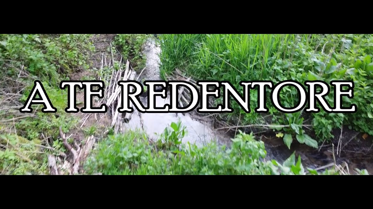 A TE REDENTORE  ( Inno tradizionale n° 257 - Melodia popolare ) - Chiesa Evangelica Modena -