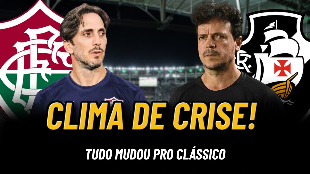 ❌ FLUMINENSE x VASCO: O QUE MUDOU DA COPA DO BRASIL? CRISE NO VASCO PODE DECIDIR A SEMIFINAL!