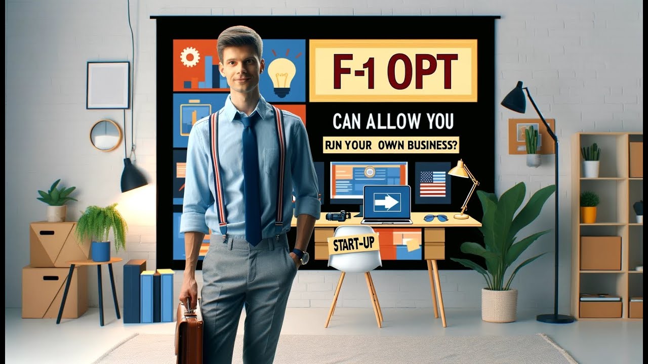 F-1 OPT Can Allow You To Run Your Own Business?