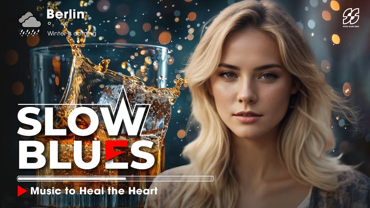 Slow Blues 2025 🌌 Soulful Slow Blues for Quiet  🌌 Music to Heal the Heart