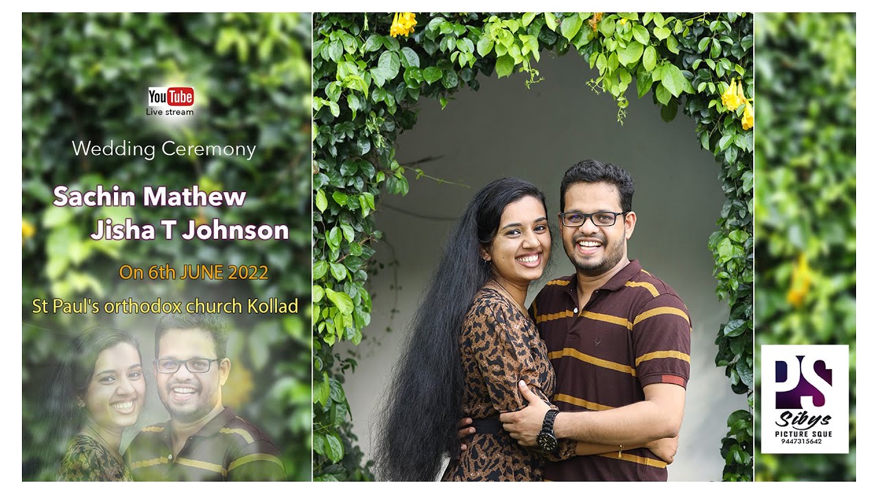 Sachin Mathew and Jisha T Johnson Wedding Day Live stream on 6th JUNE 2022