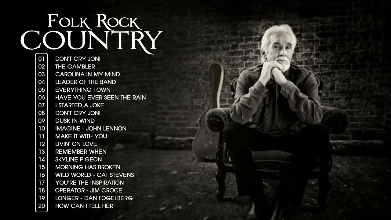 Kenny Rogers, James Taylor, Rod Stewart, Cat Stevens  - Classic Folk Rock &Country Music 70s 80s 90s