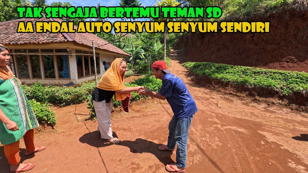 UHUY...Tak Sengaja Kang Hendar Bertemu Teman SD..Auto Reuni Dadakan.