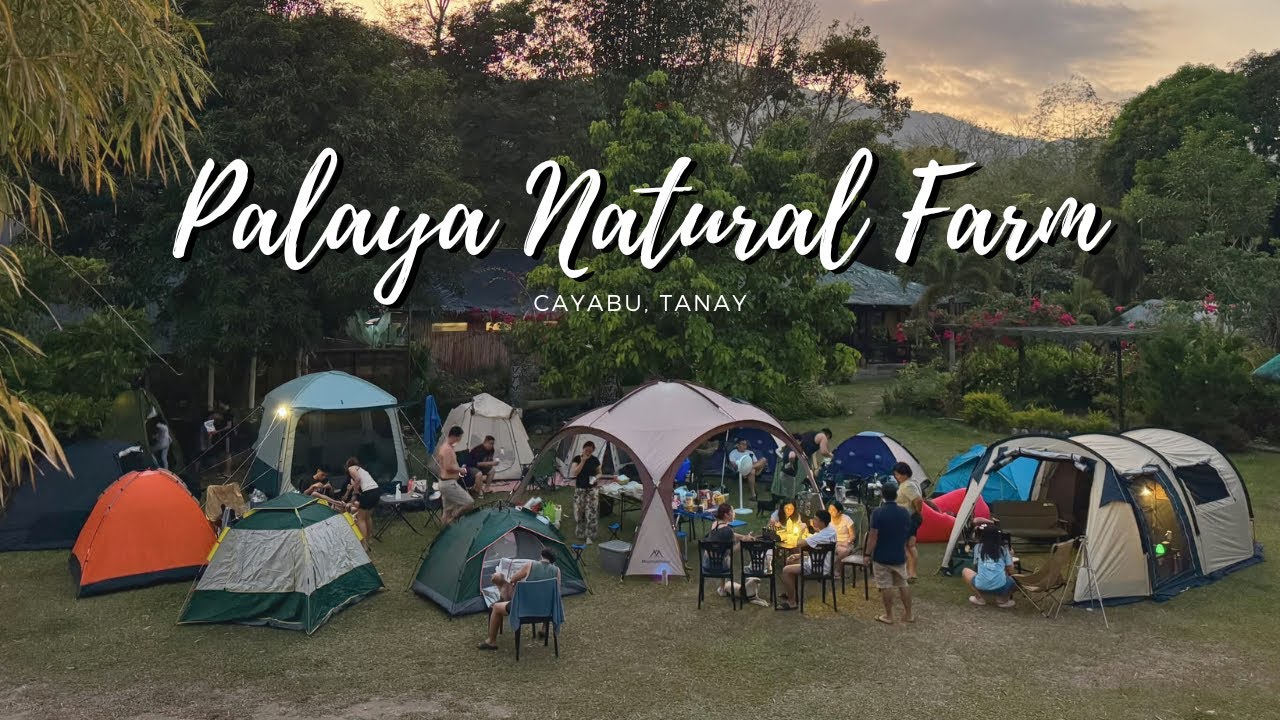 Palaya Natural Farm, Tanay | 2nd Time with the Gang | Camp 7 | 4Gee Fam