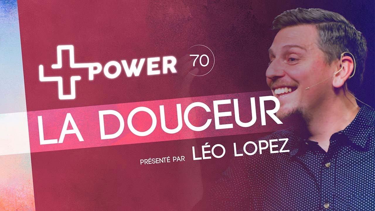 La douceur | 070 + de Power 💪