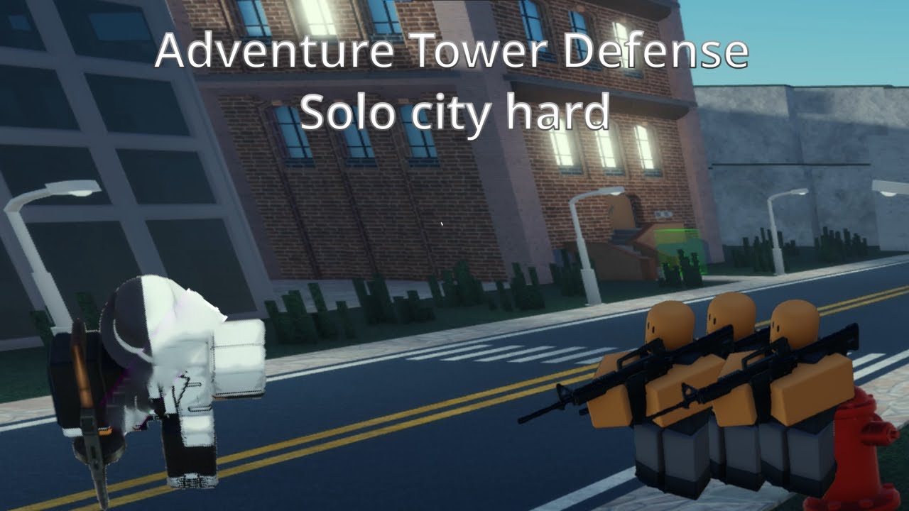 Solo city hard without event towers (Adventure Tower Defense)