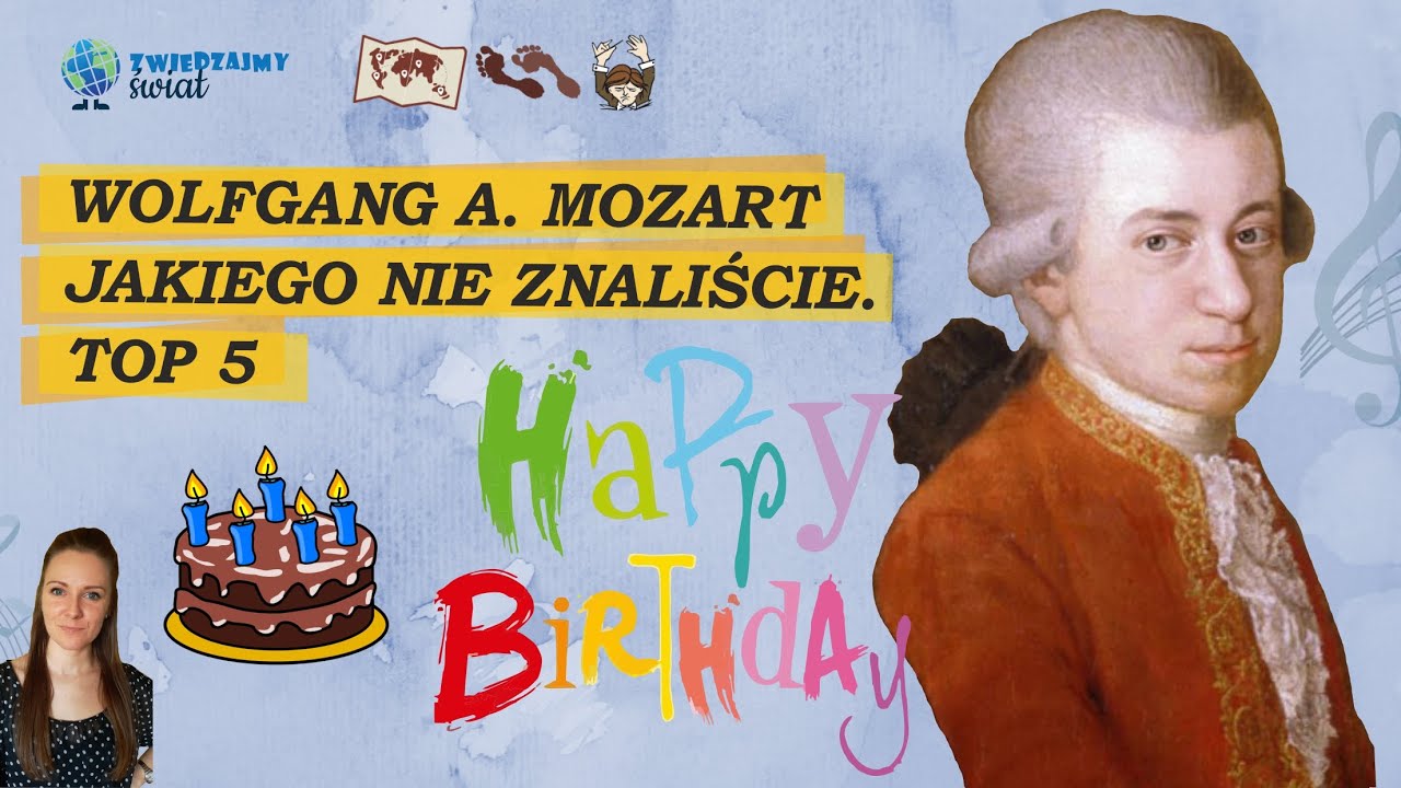 Mozart Jakiego Nie Znaliście. Urodzinowe TOP5 [#12] Seria Ciekawostki O Kompozytorach  [📝 PL/EN]