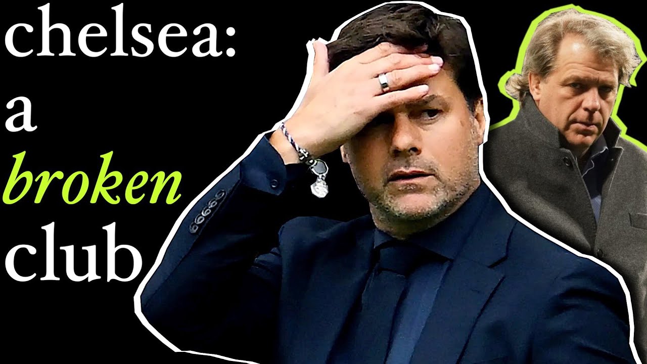 Chelsea is currently a BROKEN club: Self-sabotage & scrapping projects before they start