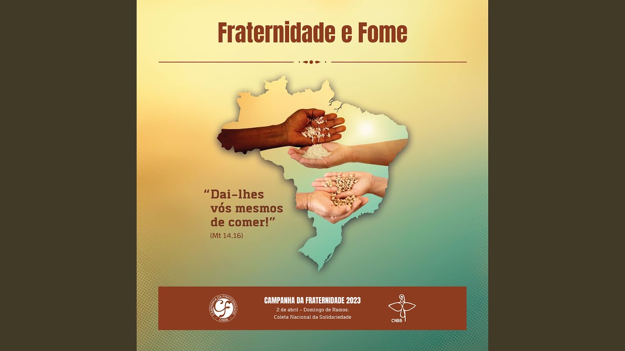 Hino da Campanha da Fraternidade 2023