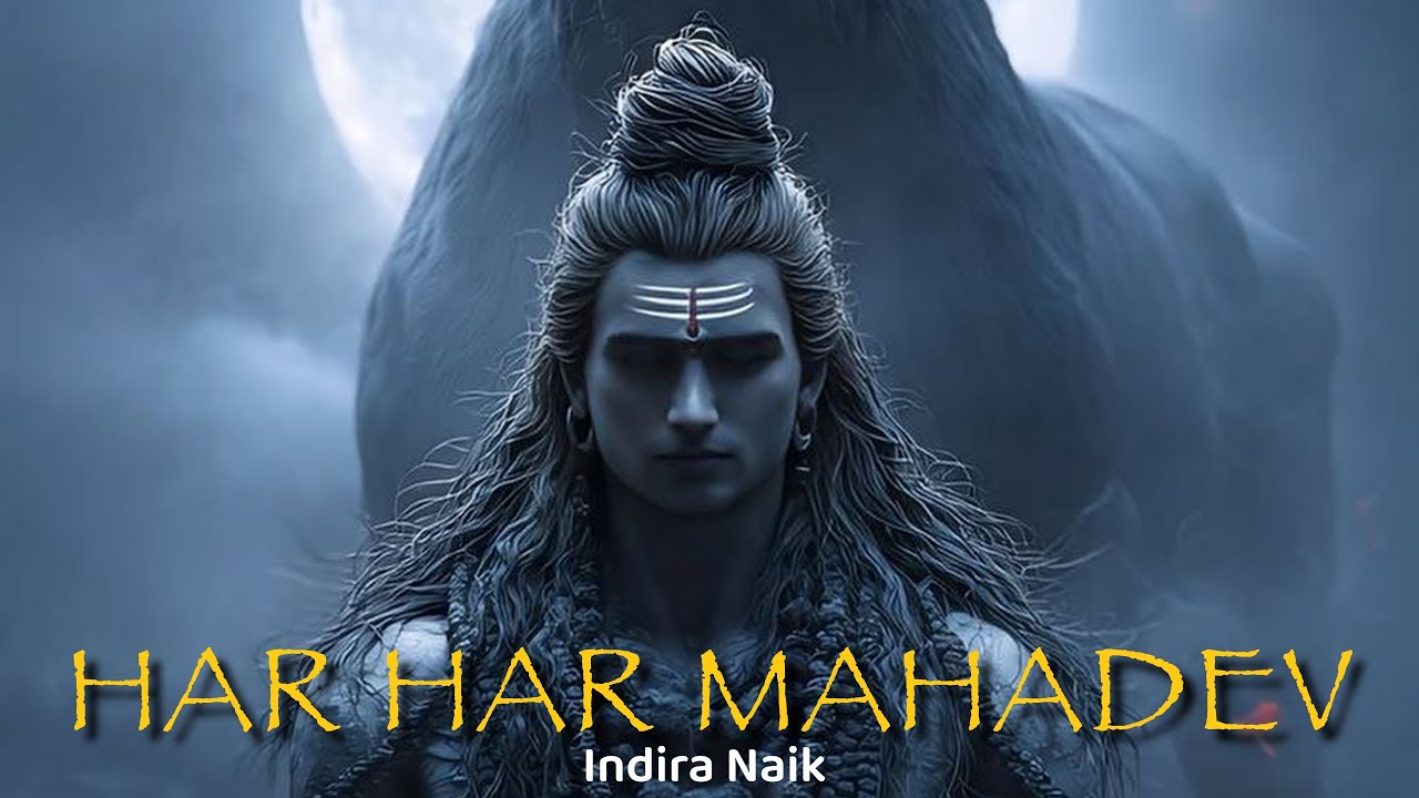HAR HAR MAHADEV - INDIRA NAIK | LYRIC VIDEO | LORD SHIVA ANTHEM