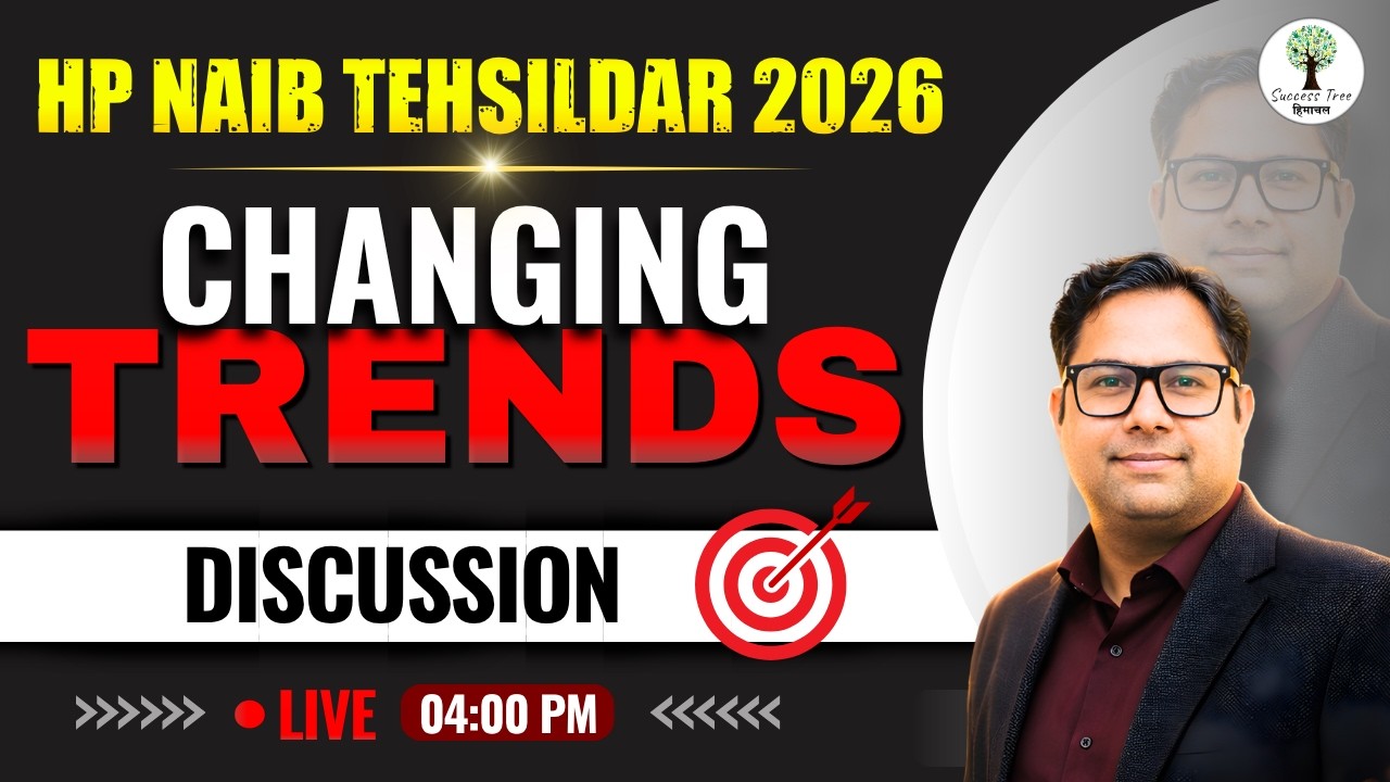 HP Naib Tehsildar 2026 | Changing Trends Discussion | By - Ashish Sir