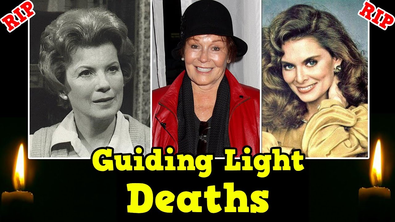 Guiding Light Cast Who Have Died || Soap Opera Deaths