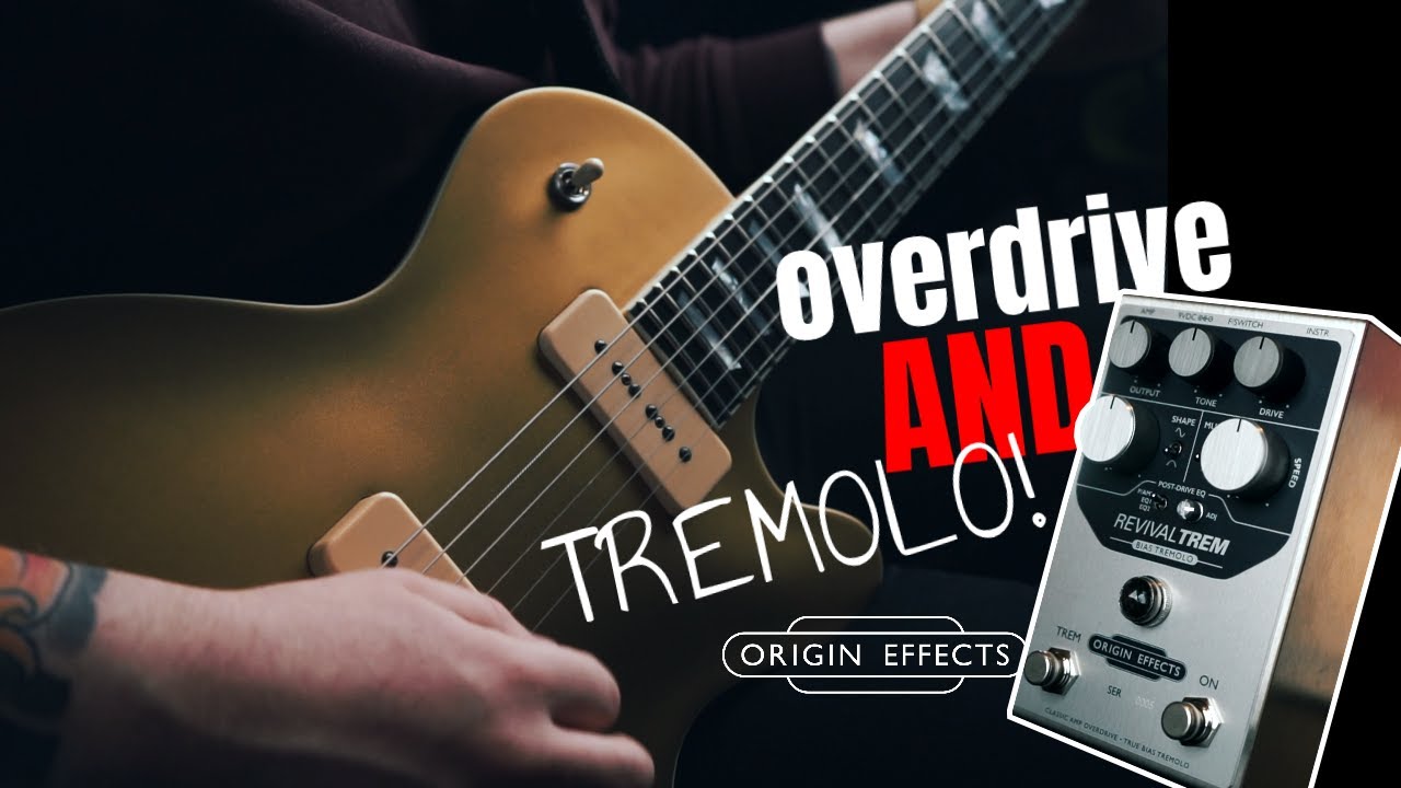 Vintage Tube Amp Tremolo in a Pedal? || Origin Effects RevivalTREM