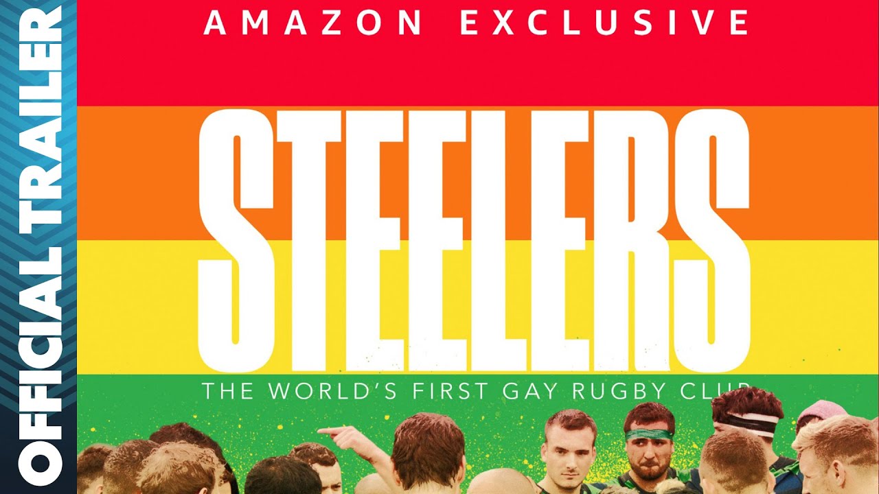 Steelers: The World's First Gay and Inclusive Rugby Club | Official Trailer