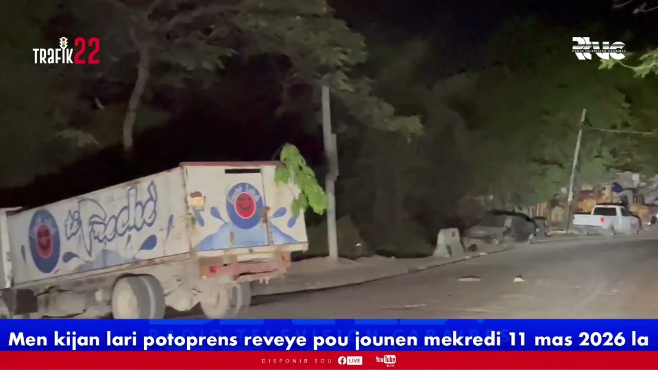 Men kijan lari pòtoprens reveye pou jounen mèkredi 11 mas 2026 la 