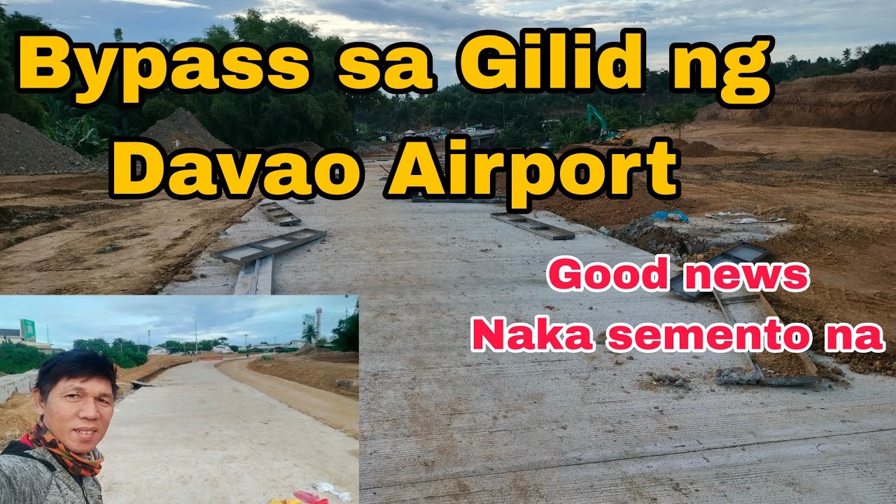Good news Bypass sa Gilid ng Davao Airport nagsimula na nag semento