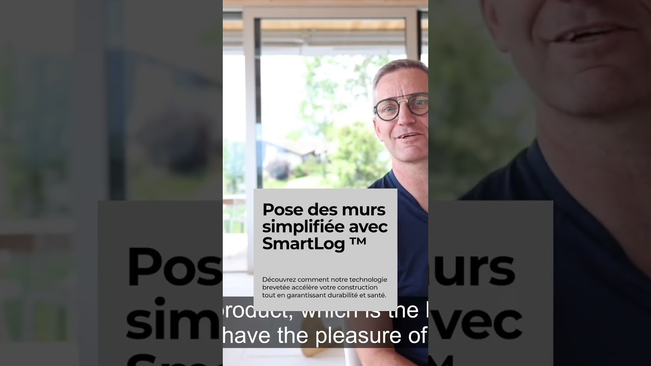 Pose facile et durable des murs SmartLog™