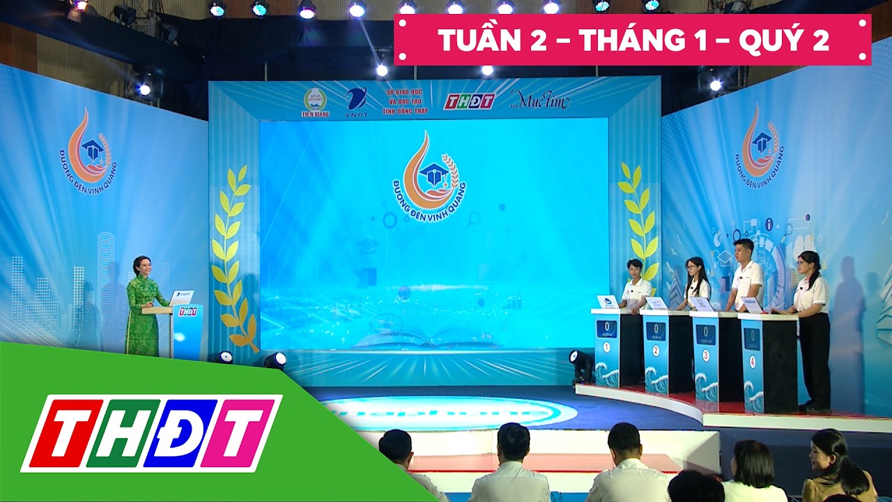 Gameshow Đường đến vinh quang - Tuần 2, Tháng 4 | THDT