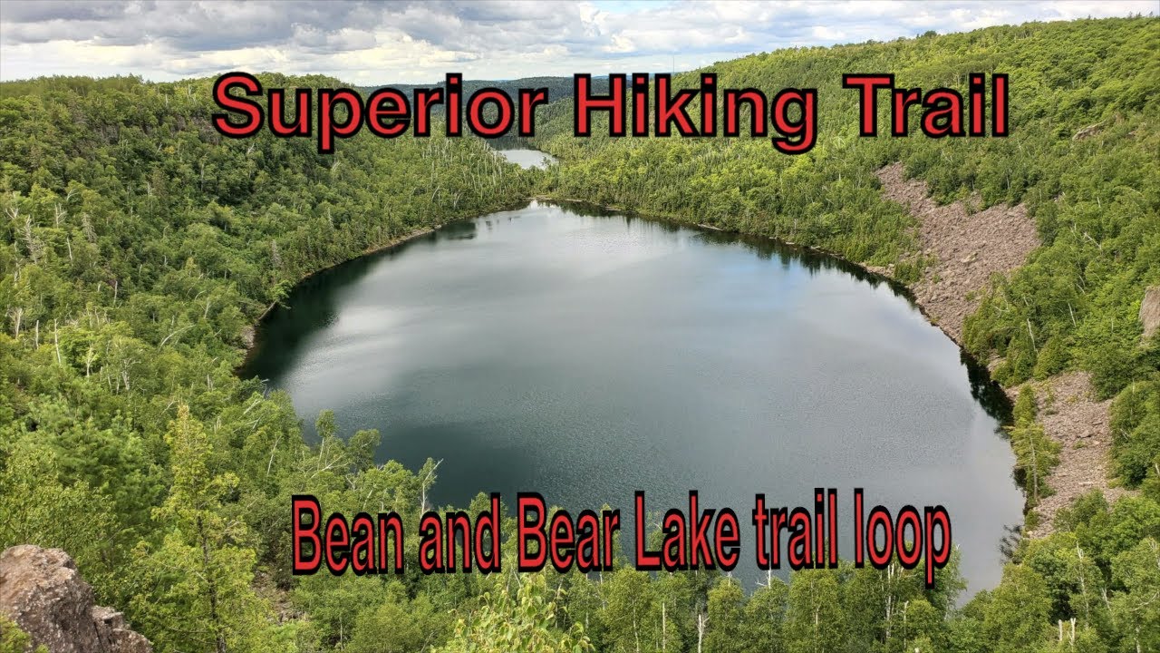 Superior Hiking Trail  Bean and Bear Lake loop