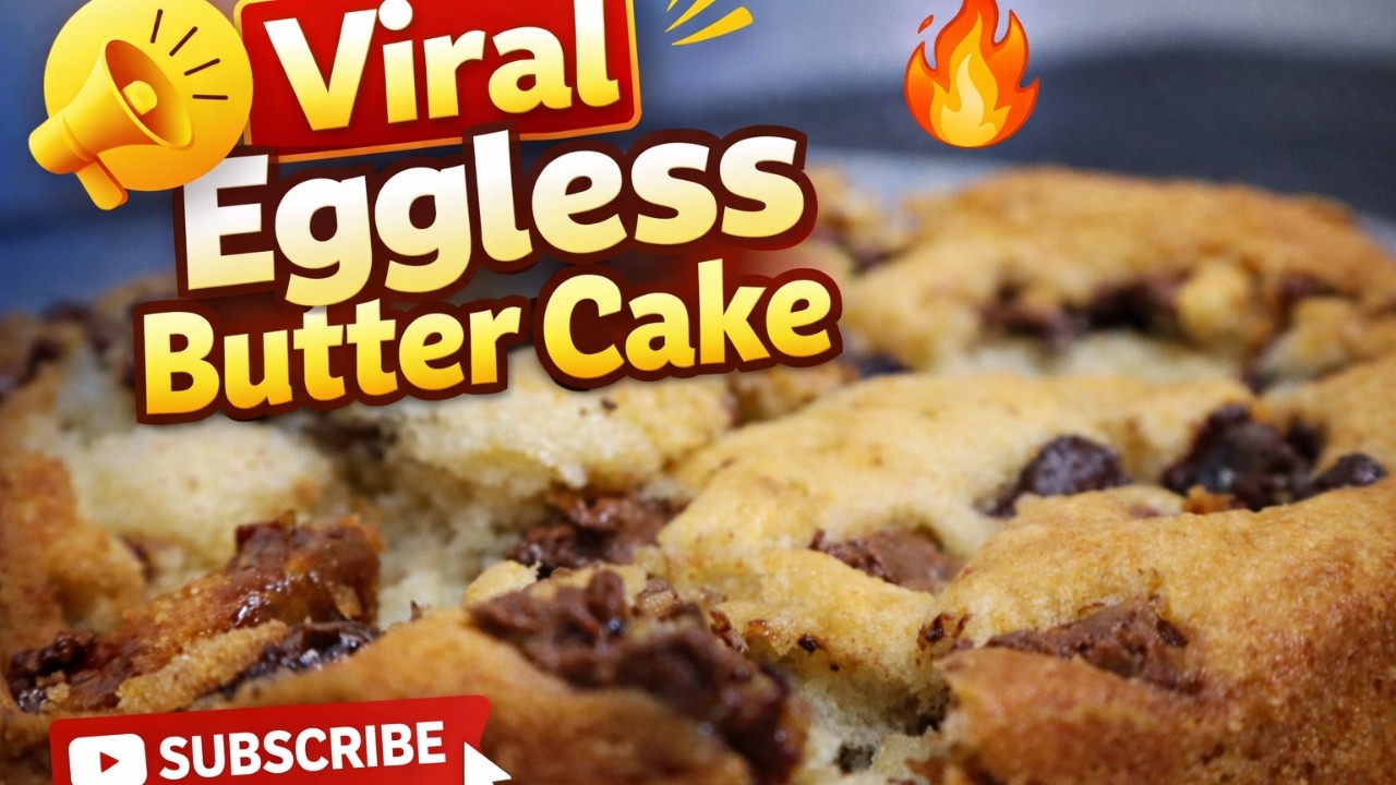 Viral Eggless🥚❌ Butter Cake Recipe | Super👌 Soft & Moist No Egg Cake with perfect Measurements