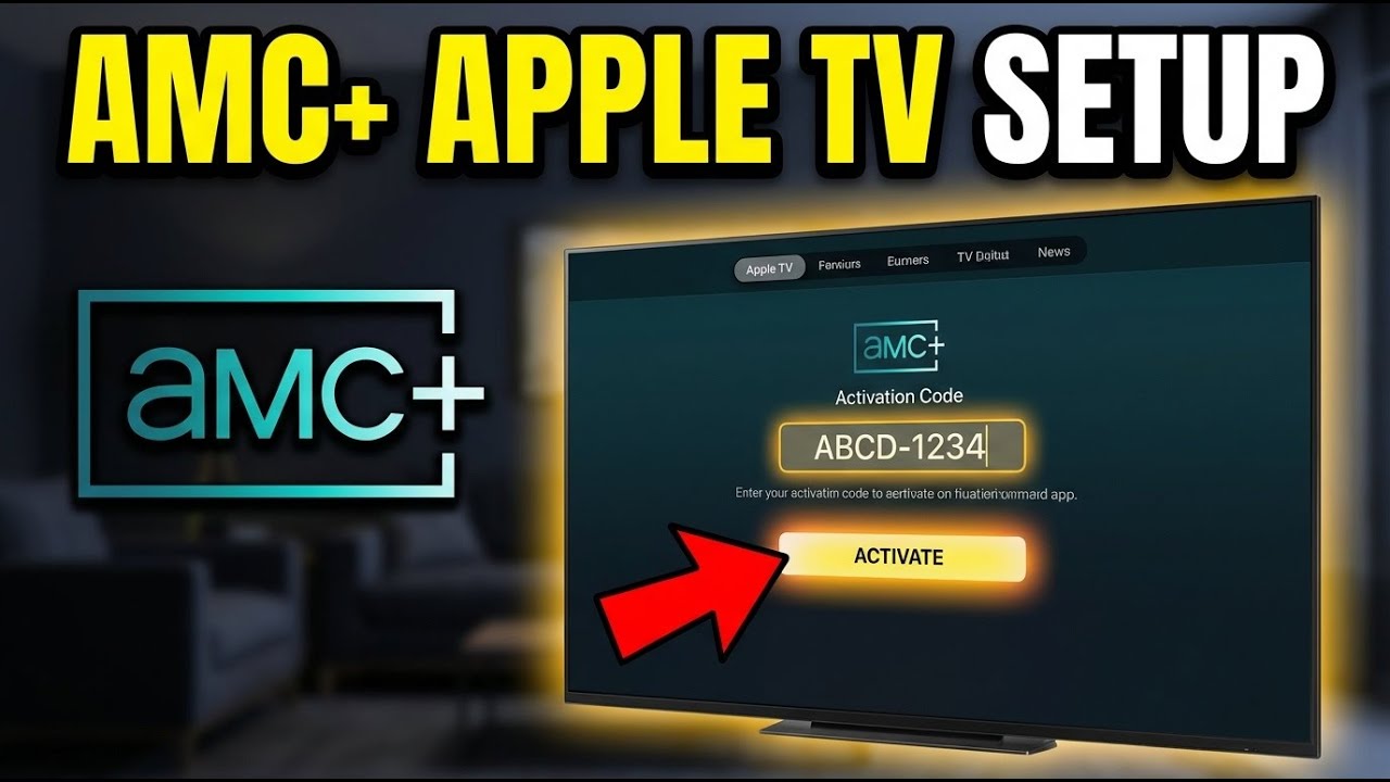 How to activate AMC Plus on Apple TV - Quick Setup
