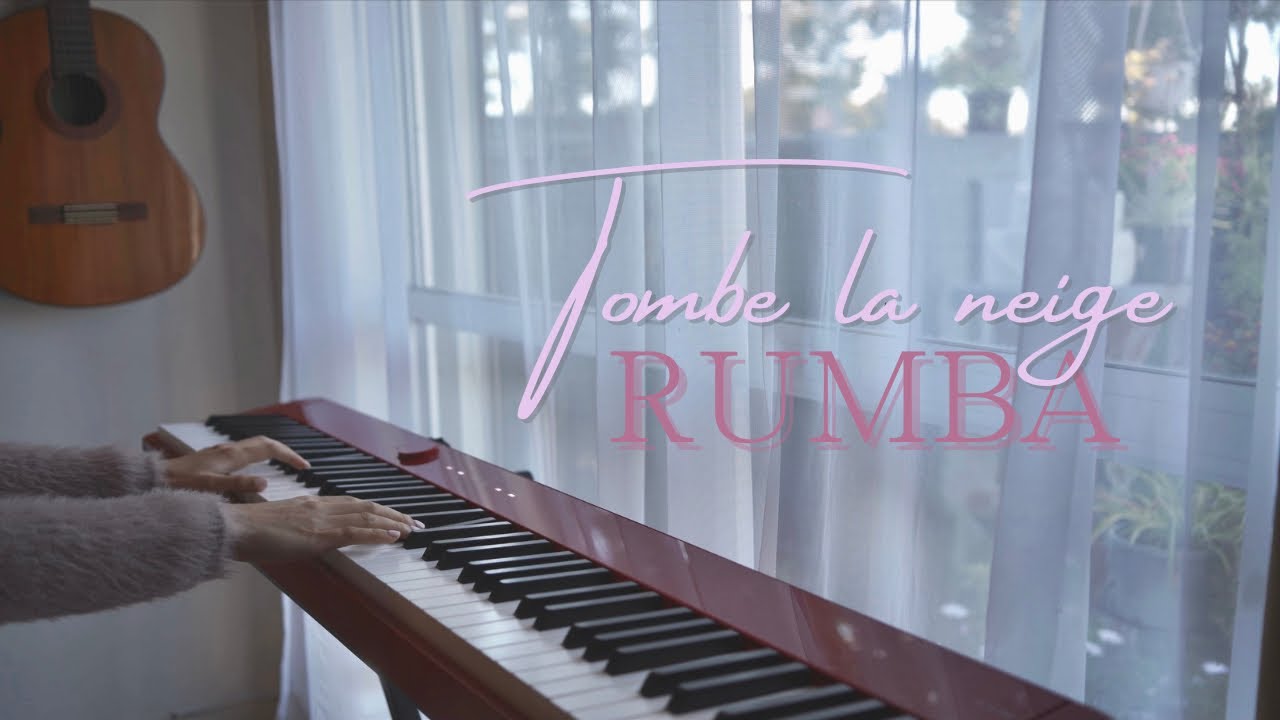 Tombe La Neige - Piano tutorial Rumba - May Piano