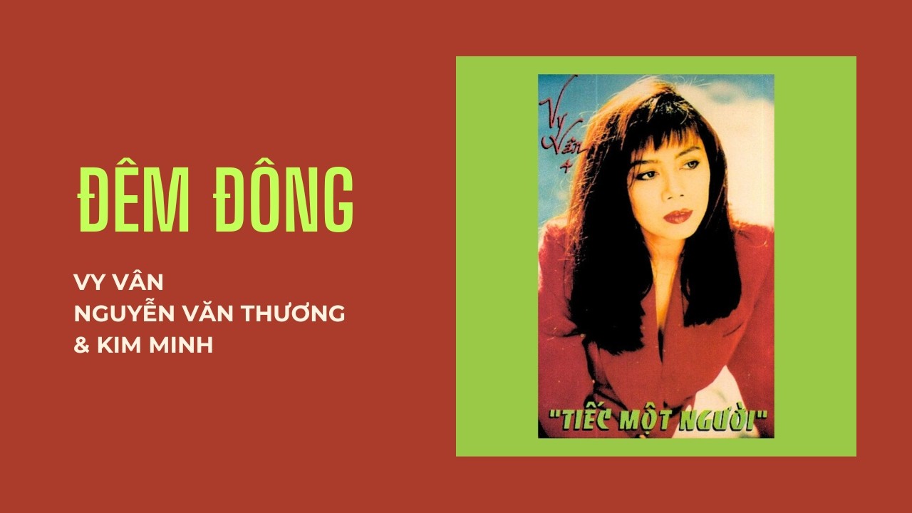 Vy Vân - Đêm Đông (Nguyễn Văn Thương & Kim Minh)