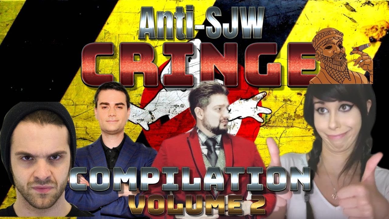 Anti-SJW Cringe Compilation - Volume 2