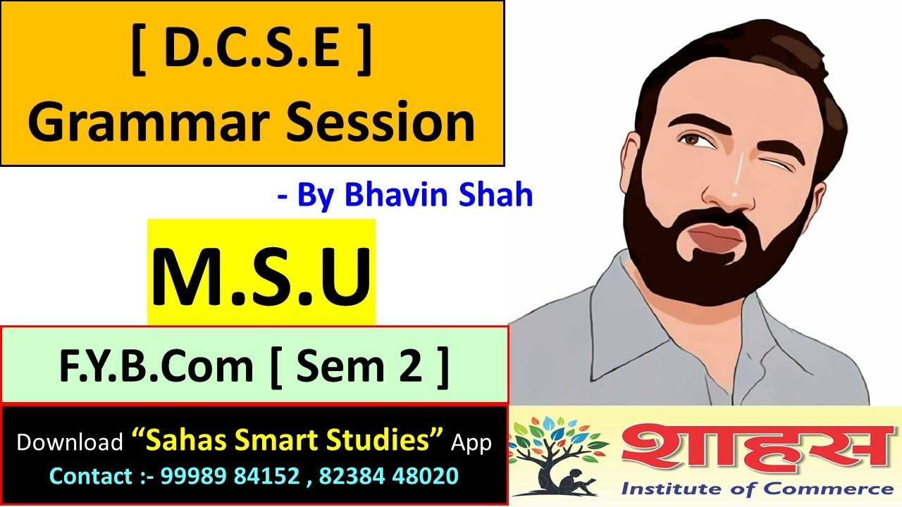 #MSU #Bcom #BestStudy #DigtiaTeaching #Sahas #OnlineExam #FYBcom Sem2 DCSE Grammar -by #BhavinShah