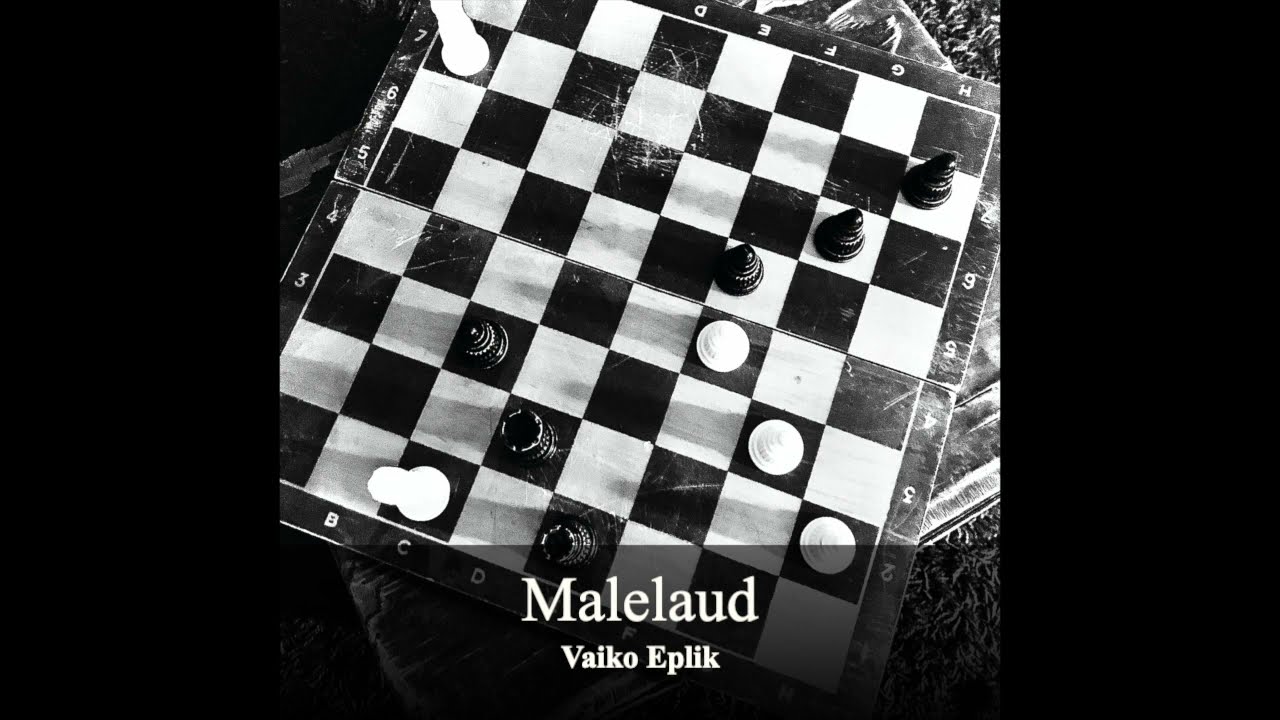 Vaiko Eplik - Malelaud