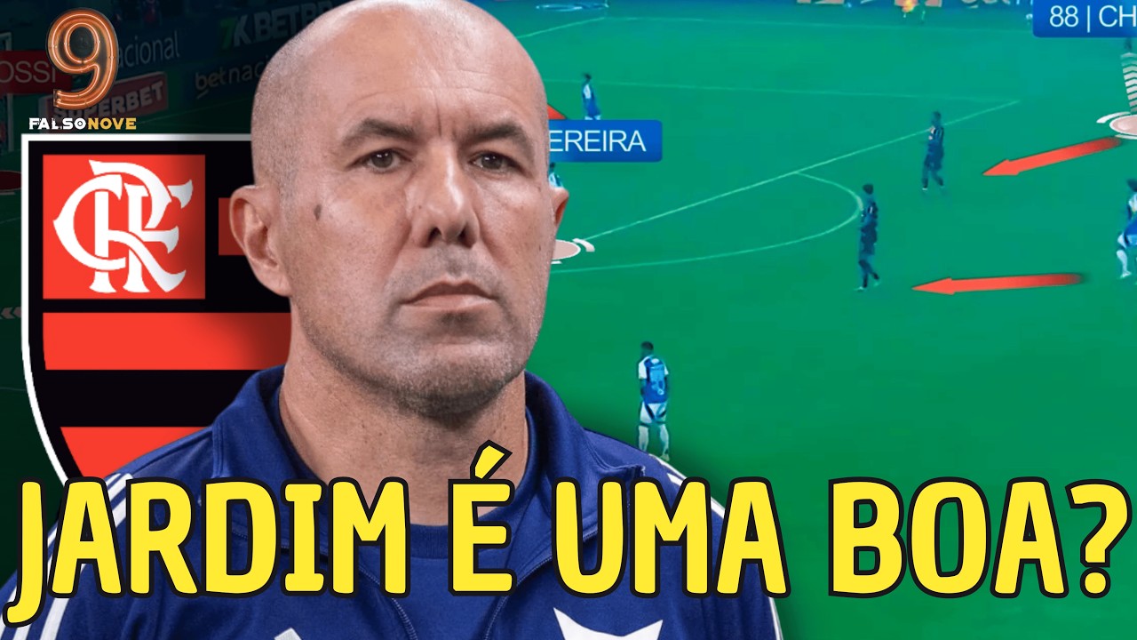 LEONARDO JARDIM NO FLAMENGO: COMO JOGAM SUAS EQUIPES E ELE DÁ MATCH?