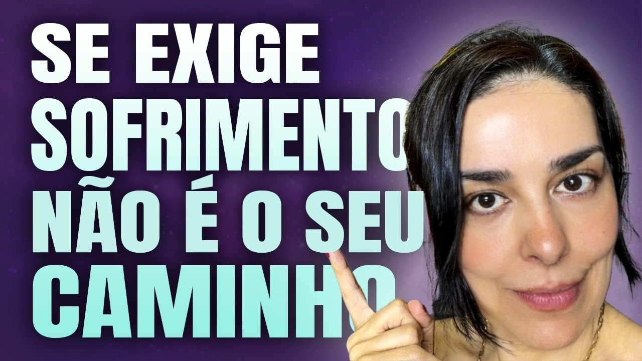 ESFORÇO DEMAIS é um SINAL. APRENDA a LER! 